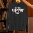 Defundupreme Court 政治的声明 長袖tシャツ パーカー