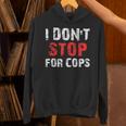 I Don'ttop For Cops ランニング用 パーカー