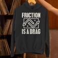 Physics Friction Is A Drag Punパーカー