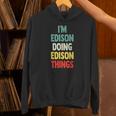 I'm Edison Doing Edison Things 楽しい 名前入り エジソン パーカー