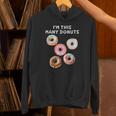 I'm Many Donuts 面白いドーナツフィットネス格言 パーカー