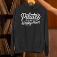 Pilates Is My Happy Hour For Instructors パーカー