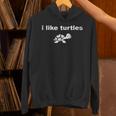 Vintage I Like Turtles Turtle Pet For Turtle Lovers Hoodie