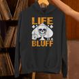 ライフ・イズ・ア・ブラフ・アイ・ポーカー パーカー