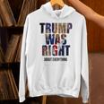トランプはすべてについて正しかった-トランプ・キス・フラッグ パーカー