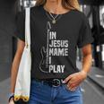 In Jesus Name I Play ギター クリスチャン ギタープレーヤー Tシャツ 彼女への贈り物