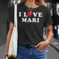 I Love Mari Matching Novia & Novio Mari Nombre Camiseta unisex Regalos para ella