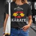 No Puedo Tengo Kárate Karate Artes Marciales Niño Divertido Camiseta unisex Regalos para ella
