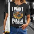I Want Paella Not Your Opinion スペインのパエリア Tシャツ 彼女への贈り物