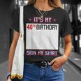 面白い40歳の誕生日のアイデア It's My 40Th Birthdayign My Tシャツ 彼女への贈り物