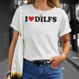 I Love Dilfs · I Love Hot Dads · Dilf Hunter Camiseta unisex Regalos para ella