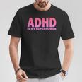 Adhdは私の超能力adhd意識セロトニン陽性 Tシャツ 面白い贈り物
