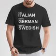Eat Italian Drive German Marrywedish ユーモラスな言葉 Tシャツ 面白い贈り物