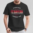 Fcバイエルン・ミュンヘン フォーエバー ナンバーワン Tシャツ 面白い贈り物