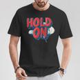 Keep Calm And Hold On コスチューム Tシャツ 面白い贈り物