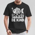 Be Kind Fish 学校教師の初日おめでとう Tシャツ 面白い贈り物