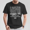 Living Water Eternal Life John 4 Tシャツ 面白い贈り物