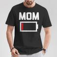 Mom Battery Low Mother Family Mama Mommy Mom Tシャツ 面白い贈り物