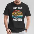 Part Time Hooker Fishing Hobbyist Tシャツ 面白い贈り物