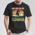 テレマーク Lass Mich Ich Geh Telemarken スキー Tシャツ 面白い贈り物