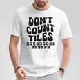 Don't Count Tiles タイルゲーム 麻雀選手 フォールド引退 Tシャツ 面白い贈り物