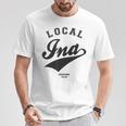 Ina Local 伊那市ローカル 故郷 Tシャツ 面白い贈り物