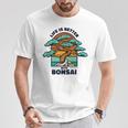 Life Is Better With Bonsai 屋内 盆栽 盆栽ポット 盆栽 Tシャツ 面白い贈り物