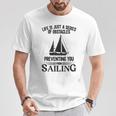 Life Is Just Aeries Obstacles セーリング ヨット Tシャツ 面白い贈り物