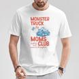 Monster Truck Moms Club Monster Truck Mama Mother's Day T-Shirt Unique Gifts