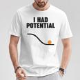 Physics I Had Potential Tシャツ 面白い贈り物