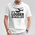 ヘリコプター 空中乗組員 実生活ではより大きな音色 Tシャツ 面白い贈り物
