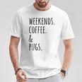 週末コーヒーパグ犬 Tシャツ 面白い贈り物