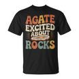 Agate Excited About Rocks ロック地質学オタク Tシャツ