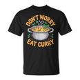 Don't Worry Eat カレー インド料理 Tシャツ