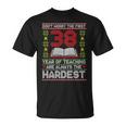 Dont Worry First 38 Years Teaching Are Hard Teacher 長袖tシャツ Tシャツ