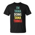 I'm Tama Doing Tama Things 楽しい名前入りタマ Tシャツ