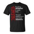Lecture Japonaise Facile De Tourner La Tête Latéralement Go Fuck Yourself T-Shirt
