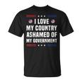I Love My Country Ashamed Of My Government Usa 愛国的 Tシャツ