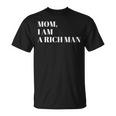 Mom I Am A Rich Man I Am The Boss Man Top Entrepreneur Tシャツ