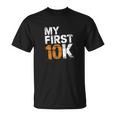 My First 10K 初心者達成マラソン Tシャツ