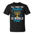 Todo Lo Que Quiero Para Hanukkah Es La Paz Mundial Judía Janucá Adulto Camiseta unisex
