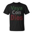 Vaya Con Dios Go With God Walk With Godインスピレーションtシャツ Tシャツ