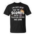 クロテッドクリームとジャムの入ったスコーンを食べに来ただけだよ Tシャツ