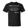 シェイクスピアの名言 If We Are True To Ourselves King Lear Tシャツ