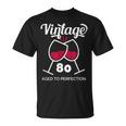 傘寿祝い ワイン好き 酒好き 父 母 男性 女性 80歳お祝いintage Aged To Perfection Tシャツ