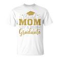 Mom Senior 2026 Proud Mom Of A 2026 Graduate Done 2026 T-Shirt