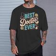Doctor Memes テキスト Doctors Best Doctor Ever Tシャツ 彼への贈り物