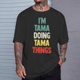 I'm Tama Doing Tama Things 楽しい名前入りタマ Tシャツ 彼への贈り物