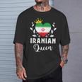 Iranian Queen Iran Flag Proud Iranian Woman T-Shirt Gifts for Him