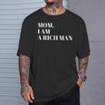 Mom I Am A Rich Man I Am The Boss Man Top Entrepreneur Tシャツ 彼への贈り物